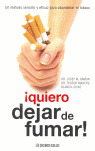 QUIERO DEJAR DE FUMAR