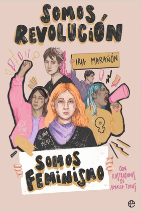 SOMOS REVOLUCION SOMOS FEMINISMO