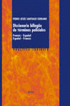 DICCIONARIO BILINGÜE DE TÉRMINOS POLICIALES
