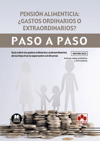 PENSION ALIMENTICIA ¿GASTOS ORDINARIOS O EXTRAORDINARIOS PASO A P