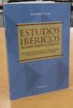 ESTUDOS IBÉRICOS. POSIBILIDADES E LÍMITES