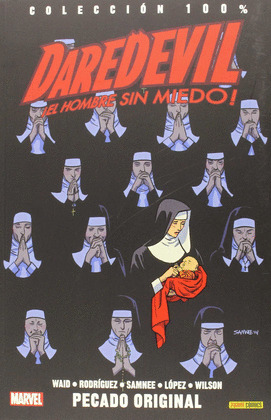 DAREDEVIL, EL HOMBRE SIN MIEDO: PECADO ORIGINAL