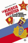 LA HERENCIA SOVIÉTICA
