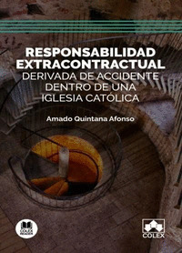 RESPONSABILIDAD EXTRACONTRACTUAL DERIVADA DE ACCIDENTE DENT