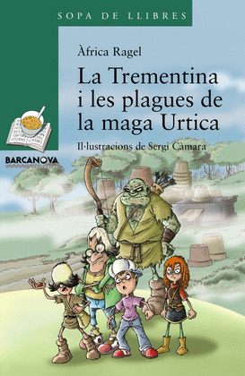 LA TREMENTINA I LES PLAGUES DE LA MAGA URTICA