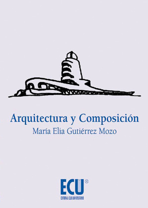 ARQUITECTURA Y COMPOSICION