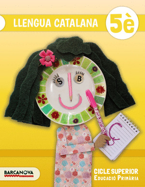 LLENGUA CATALANA 5E. LLIBRE DE L'ALUMNE