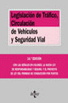 LEGISLACION TRAFICO CIRCULACION DE VEHICULOS Y SEGURIDAD VIAL