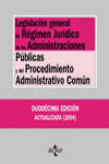 LEGIS.REGIMEN JURICO ADMIN.PUBLICAS Y PROCED.ADMINIS.