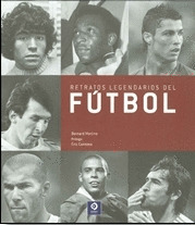RETRATOS LEGENDARIOS DE FUTBOL