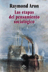 LAS ETAPAS DEL PENSAMIENTO SOCIOLOGICO