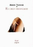 GRAN ORDINARIO, EL
