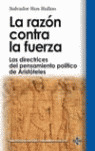 LA RAZON CONTRA LA FUERZA