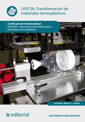 TRANSFORMACION MATERIALES TERMOPLASTICOS