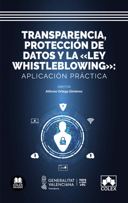 TRANSPARENCIA PROTECCION DE DATOS Y LA LEY WHISTLEBLOWING
