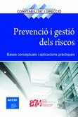 PREVENCIO I GESTIO DELS RISCOS