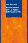 NOCIONES GENERALES LEY ORGANICA PROTECCION DATOS