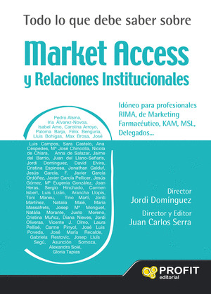 TODO LO QUE DEBE SABER SOBRE MARKET ACCESS Y RELACIONES INSTITUCIONALES