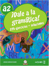 DALE A LA GRAMATICA NIVEL A2