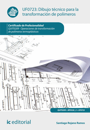 DIBUJO TECNICO PARA TRANSFORMACION DE POLIMEROS