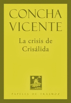 LA CRISIS DE CRISÁLIDA