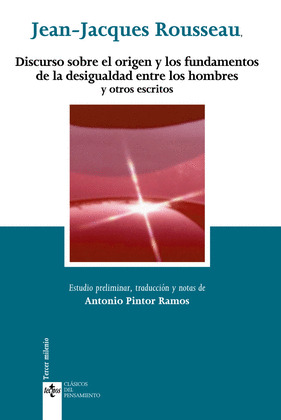 DISCURSO SOBRE EL ORIGEN Y LOS FUNDAMENTOS DE LA DESIGUALDAD ENTRE LOS HOMBRES Y
