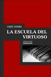 ESCUELA DEL VIRTUOSO, LA