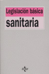 LEGISLACION BASICA SANITARIA 05