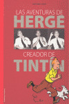 AVENTURAS DE HERGE, CREADOR DE TINTIN; LAS