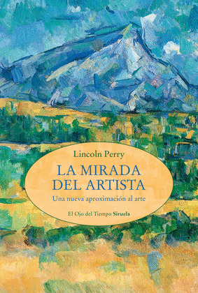 MIRADA DEL ARTISTA, LA