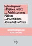 LEGISLACION REGIMEN JURIDICO PROCEDIMIENTO ADM. 05