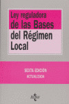 LEY REGULADORA DE LAS BASES DEL RÉGIMEN LOCAL