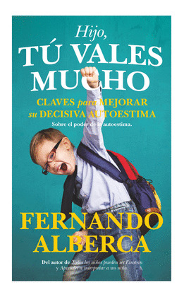 HIJO,TÚ VALES MUCHO