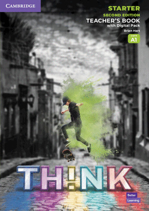 THINK STARTER TEACHER`S BOOK WITH DIGITAL PACK BRITISH ENGLISH