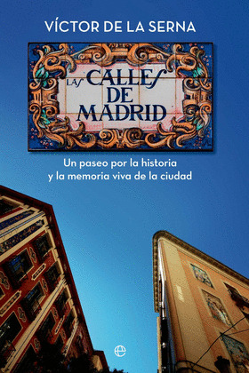 CALLES DE MADRID, LAS