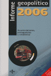 INFORME GEOPOLITICO 2006