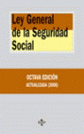LEY GENERAL DE LA SEGURIDAD SOCIAL