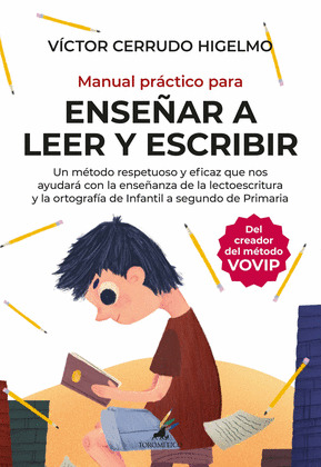 MANUAL PRACTICO PARA ENSEÑAR A LEER Y ESCRIBIR