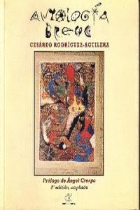 ANTOLOGIA BREVE - RODRIGUEZ AGUILERA CESAREO