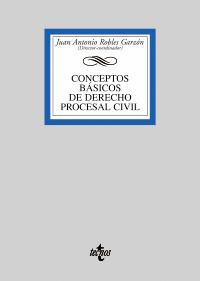 CONCEPTOS BÁSICOS DE DERECHO PROCESAL CIVIL