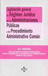 LEGISLACIÓN GENERAL DE RÉGIMEN JURÍDICO DE LAS ADMINISTRACIONES PÚBLICAS Y DEL P