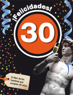 ¡FELICIDADES! 30 (HOMBRE)