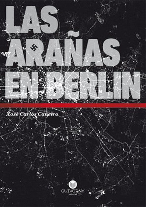 ARAÑAS EN BERLÍN, LAS