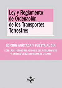 LEY Y REGLAMENTO DE ORDENACIÓN DE LOS TRANSPORTES TERRESTRES