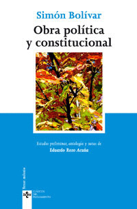OBRA POLITICA Y CONSTITUCIONAL DE SIMON BOLIVAR