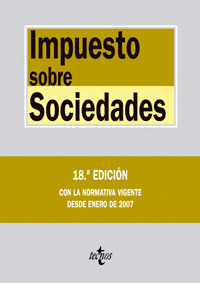 IMPUESTO SOBRE SOCIEDADES (18ª EDICION, 2007)