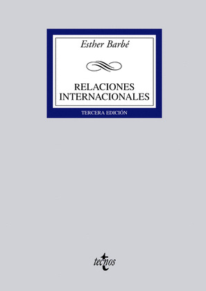 RELACIONES INTERNACIONALES (3ª EDICION, 2007)