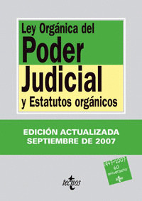 TL040. LEY ORGANICA PODER JUDICIAL Y ESTAT.ORGANICOS (2007)