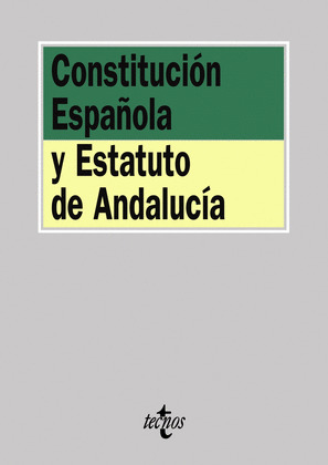 CONSTITUCIÓN ESPAÑOLA Y ESTATUTO DE  ANDALUCÍA