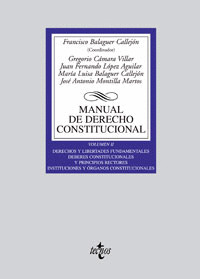 MANUAL DE DERECHO CONSTITUCIONAL, VOLUMEN 2. DERECHOS Y LIBERTADES...